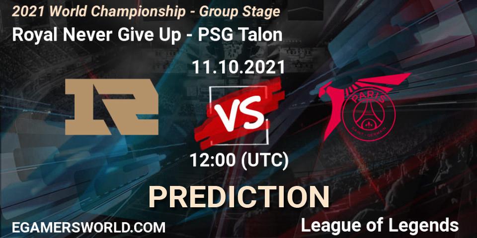 Royal Never Give Up vs PSG Talon: Betting TIp, Match Prediction. 11.10.2021 at 12:00. LoL, 2021 World Championship - Group Stage