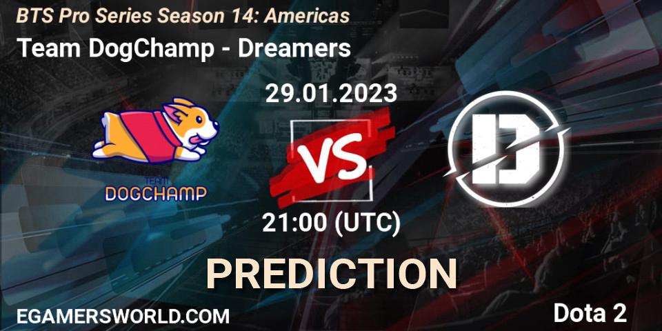 Team DogChamp vs Dreamers: Betting TIp, Match Prediction. 30.01.23. Dota 2, BTS Pro Series Season 14: Americas