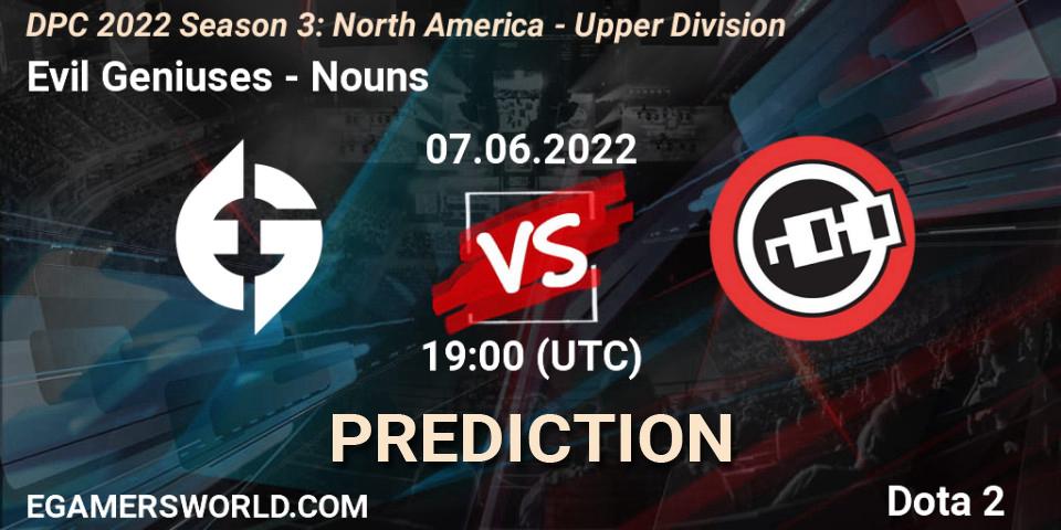 Evil Geniuses vs Nouns: Betting TIp, Match Prediction. 07.06.2022 at 18:55. Dota 2, DPC NA 2021/2022 Tour 3: Division I