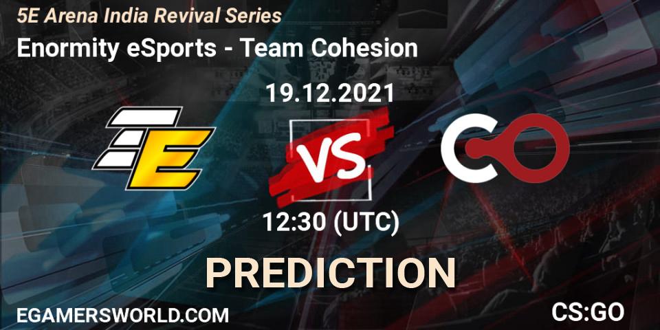 Enormity eSports vs Team Cohesion: Betting TIp, Match Prediction. 19.12.2021 at 12:30. Counter-Strike (CS2), 5E Arena India Revival Series