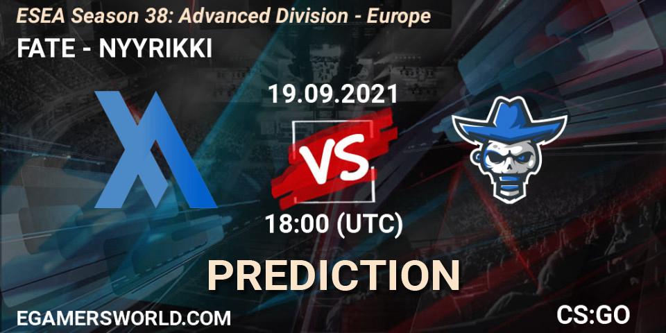 FATE vs NYYRIKKI: Betting TIp, Match Prediction. 19.09.21. CS2 (CS:GO), ESEA Season 38: Advanced Division - Europe