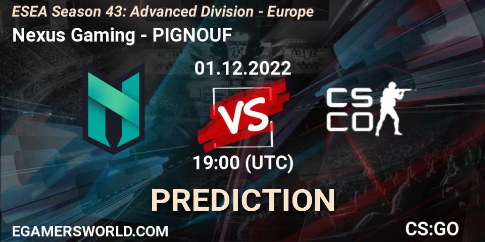 Nexus Gaming vs PIGNOUF: Betting TIp, Match Prediction. 01.12.22. CS2 (CS:GO), ESEA Season 43: Advanced Division - Europe