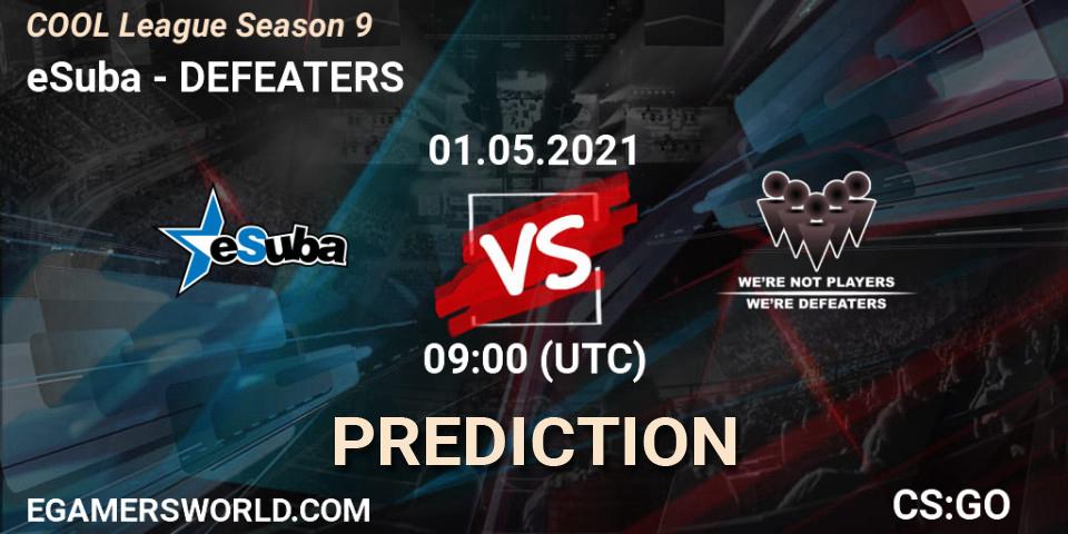 eSuba vs DEFEATERS: Betting TIp, Match Prediction. 01.05.2021 at 09:00. Counter-Strike (CS2), COOL League Season 9