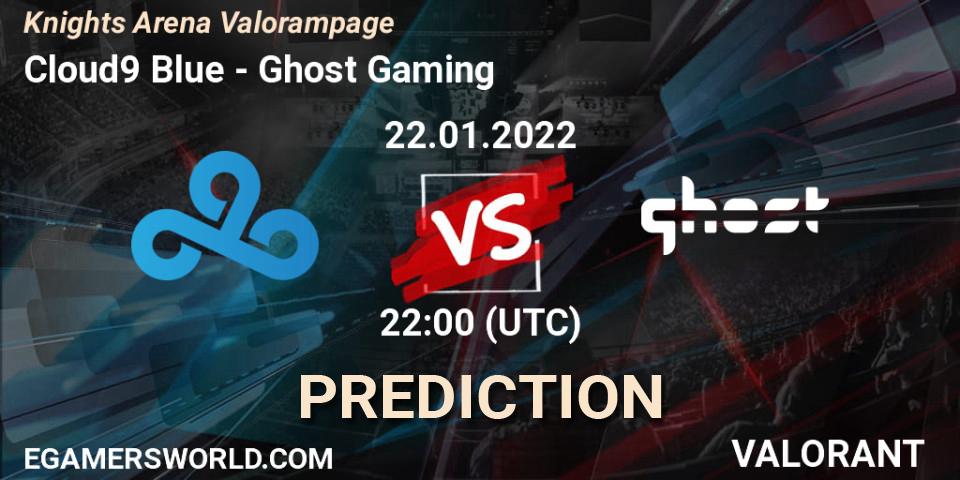 Cloud9 Blue vs Ghost Gaming: Betting TIp, Match Prediction. 22.01.22. VALORANT, Knights Arena Valorampage