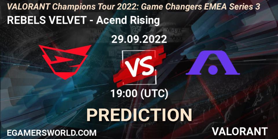REBELS VELVET vs Acend Rising: Betting TIp, Match Prediction. 29.09.2022 at 19:30. VALORANT, VCT 2022: Game Changers EMEA Series 3