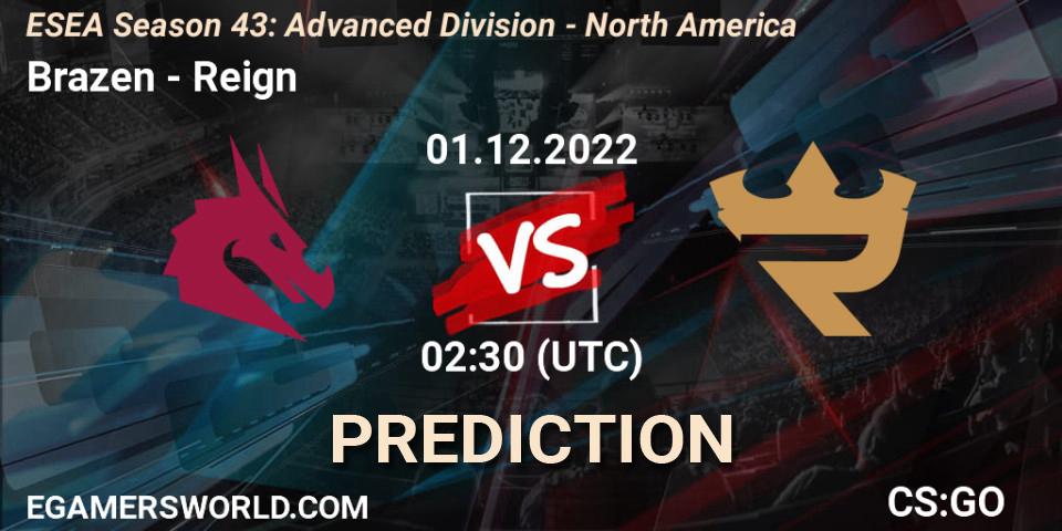 Brazen vs Reign: Betting TIp, Match Prediction. 01.12.22. CS2 (CS:GO), ESEA Season 43: Advanced Division - North America