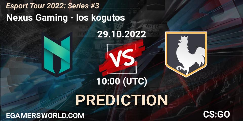 Nexus Gaming vs los kogutos: Betting TIp, Match Prediction. 29.10.2022 at 10:00. Counter-Strike (CS2), Esport Tour 2022: Series #3