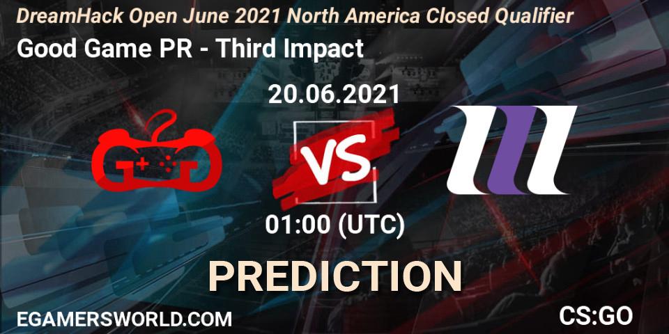 Good Game PR vs Third Impact: Betting TIp, Match Prediction. 20.06.21. CS2 (CS:GO), DreamHack Open June 2021 North America Closed Qualifier