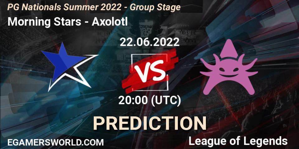 Morning Stars vs Axolotl: Betting TIp, Match Prediction. 22.06.22. LoL, PG Nationals Summer 2022 - Group Stage