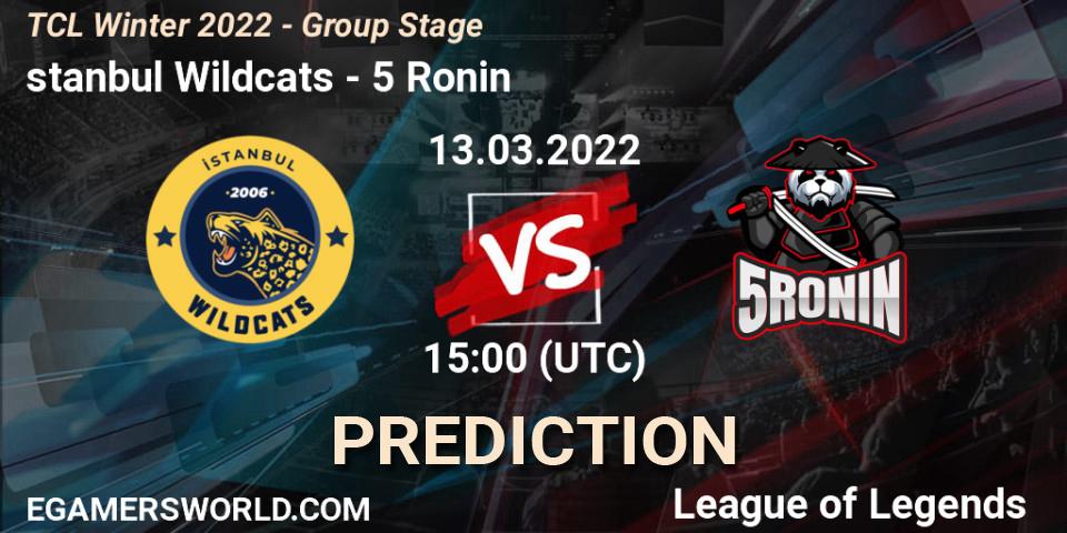 İstanbul Wildcats vs 5 Ronin: Betting TIp, Match Prediction. 13.03.2022 at 15:00. LoL, TCL Winter 2022 - Group Stage