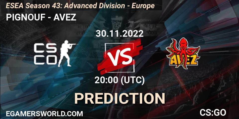 PIGNOUF vs AVEZ: Betting TIp, Match Prediction. 30.11.22. CS2 (CS:GO), ESEA Season 43: Advanced Division - Europe