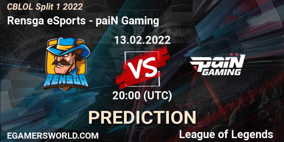 Rensga eSports vs paiN Gaming: Betting TIp, Match Prediction. 13.02.22. LoL, CBLOL Split 1 2022