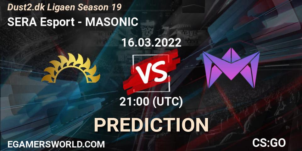 SERA Esport vs MASONIC: Betting TIp, Match Prediction. 16.03.2022 at 21:00. Counter-Strike (CS2), Dust2.dk Ligaen Season 19