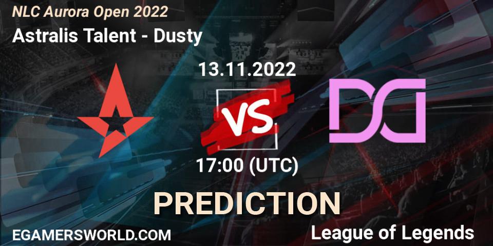 Astralis Talent vs Dusty: Betting TIp, Match Prediction. 13.11.22. LoL, NLC Aurora Open 2022