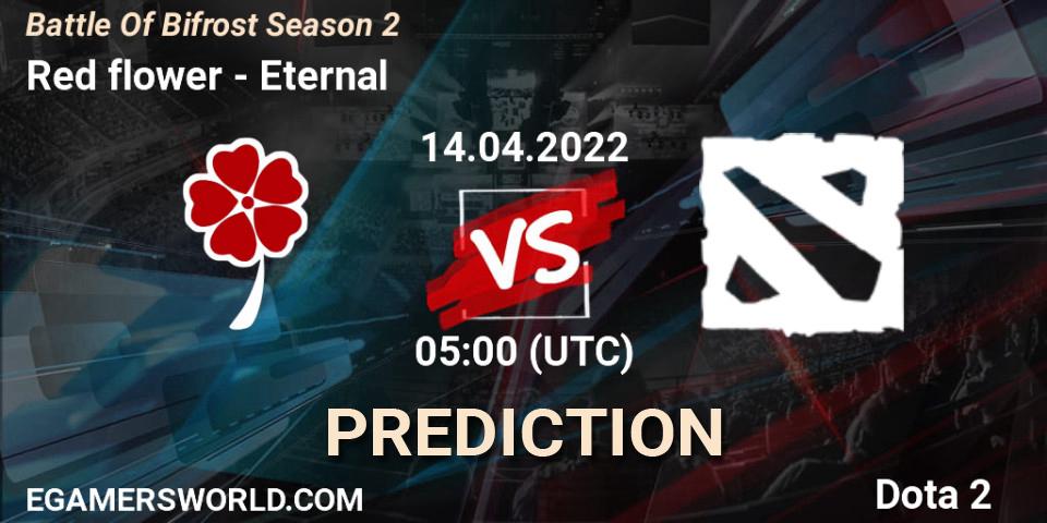 Red flower vs Eternal: Betting TIp, Match Prediction. 14.04.2022 at 05:15. Dota 2, Battle Of Bifrost Season 2