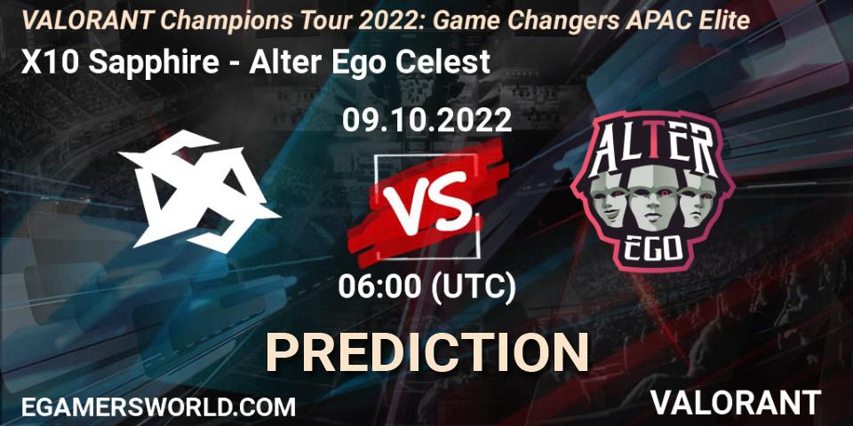 X10 Sapphire vs Alter Ego Celestè: Betting TIp, Match Prediction. 09.10.2022 at 06:00. VALORANT, VCT 2022: Game Changers APAC Elite