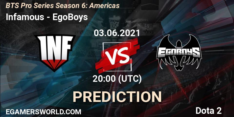 Infamous vs EgoBoys: Betting TIp, Match Prediction. 03.06.21. Dota 2, BTS Pro Series Season 6: Americas