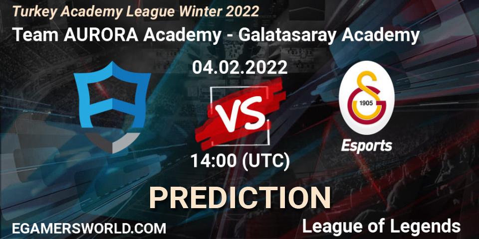 Team AURORA Academy vs Galatasaray Academy: Betting TIp, Match Prediction. 04.02.22. LoL, Turkey Academy League Winter 2022