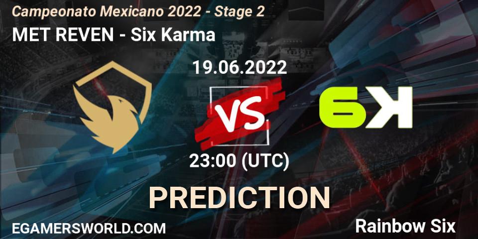 MeT Esports Club vs Six Karma: Betting TIp, Match Prediction. 20.06.2022 at 00:00. Rainbow Six, Campeonato Mexicano 2022 - Stage 2