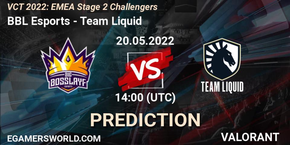 BBL Esports vs Team Liquid: Betting TIp, Match Prediction. 20.05.2022 at 14:00. VALORANT, VCT 2022: EMEA Stage 2 Challengers