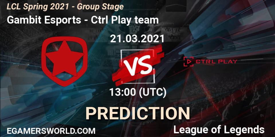 Gambit Esports vs Ctrl Play team: Betting TIp, Match Prediction. 21.03.21. LoL, LCL Spring 2021 - Group Stage
