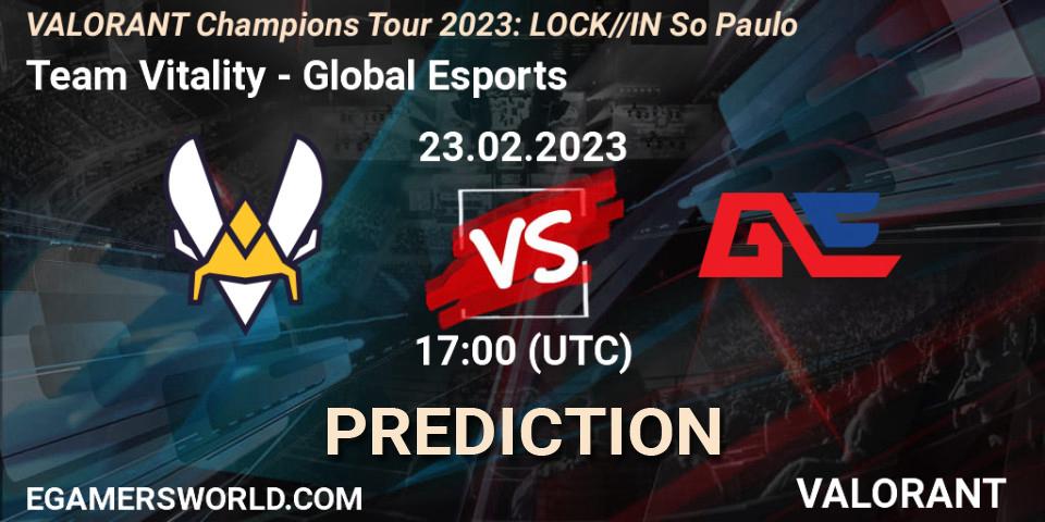 Team Vitality vs Global Esports: Betting TIp, Match Prediction. 23.02.2023 at 17:00. VALORANT, VALORANT Champions Tour 2023: LOCK//IN São Paulo