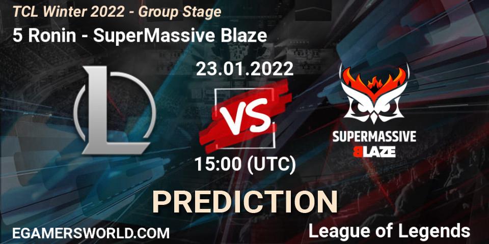 5 Ronin vs SuperMassive Blaze: Betting TIp, Match Prediction. 23.01.2022 at 15:00. LoL, TCL Winter 2022 - Group Stage