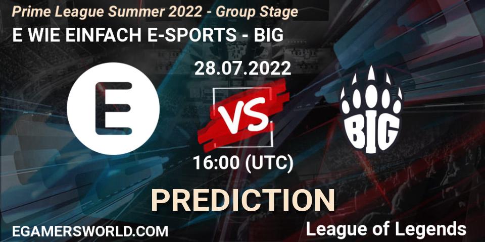 E WIE EINFACH E-SPORTS vs BIG: Betting TIp, Match Prediction. 28.07.22. LoL, Prime League Summer 2022 - Group Stage