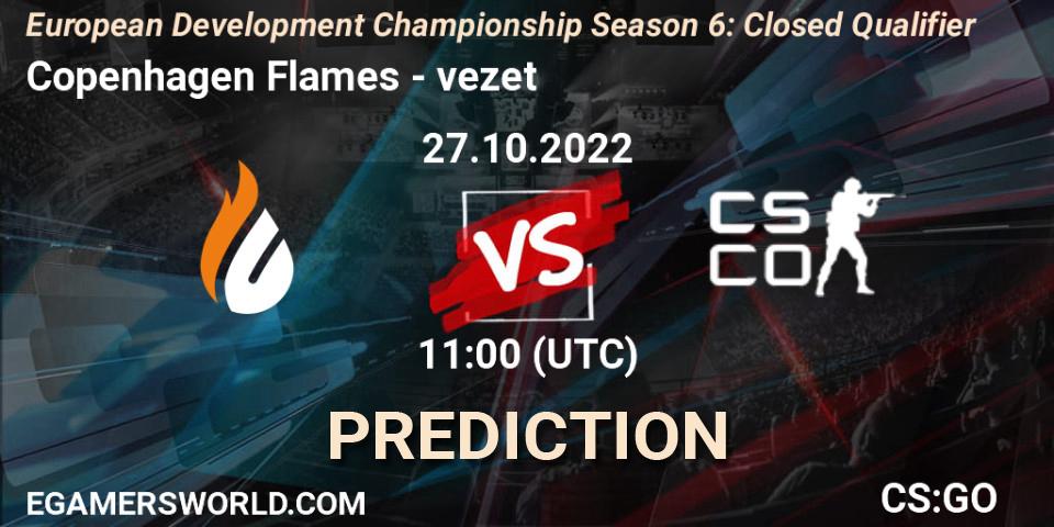 Copenhagen Flames vs vezet: Betting TIp, Match Prediction. 27.10.2022 at 11:00. Counter-Strike (CS2), European Development Championship Season 6: Closed Qualifier