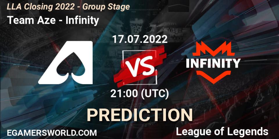 Team Aze vs Infinity: Betting TIp, Match Prediction. 17.07.2022 at 22:00. LoL, LLA Closing 2022 - Group Stage