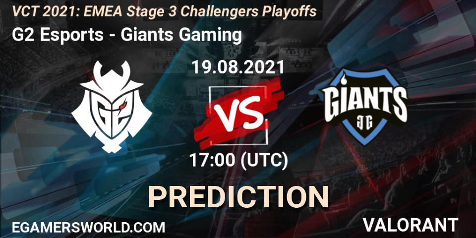 G2 Esports vs Giants Gaming: Betting TIp, Match Prediction. 19.08.2021 at 18:45. VALORANT, VCT 2021: EMEA Stage 3 Challengers Playoffs