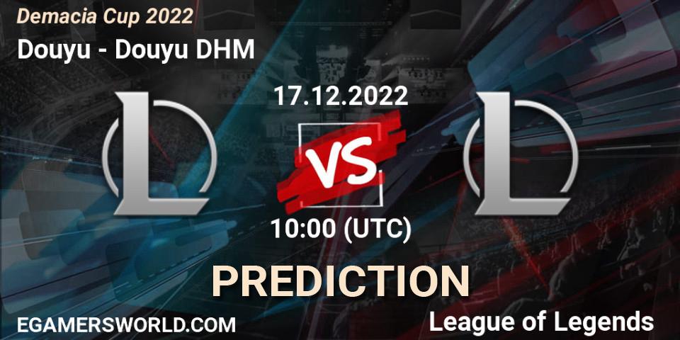 Douyu vs Douyu DHM: Betting TIp, Match Prediction. 17.12.22. LoL, Demacia Cup 2022