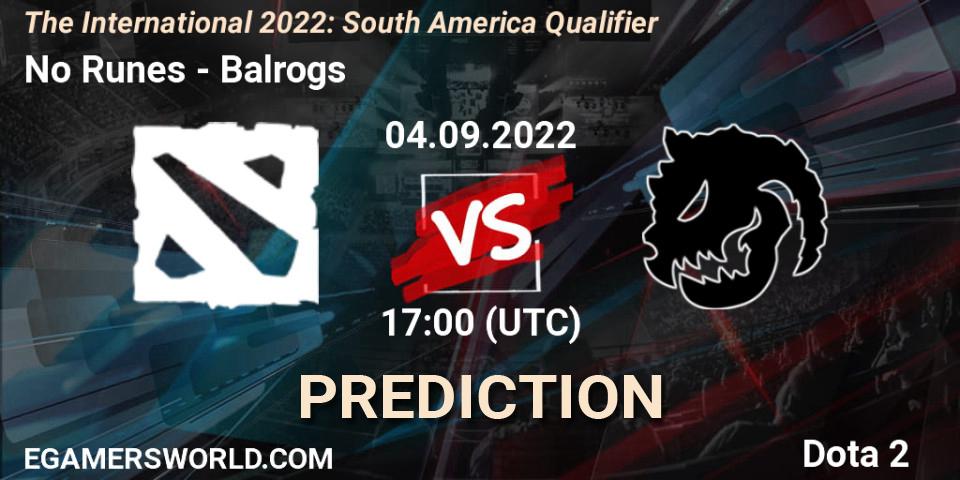 No Runes vs Balrogs: Betting TIp, Match Prediction. 04.09.2022 at 16:40. Dota 2, The International 2022: South America Qualifier