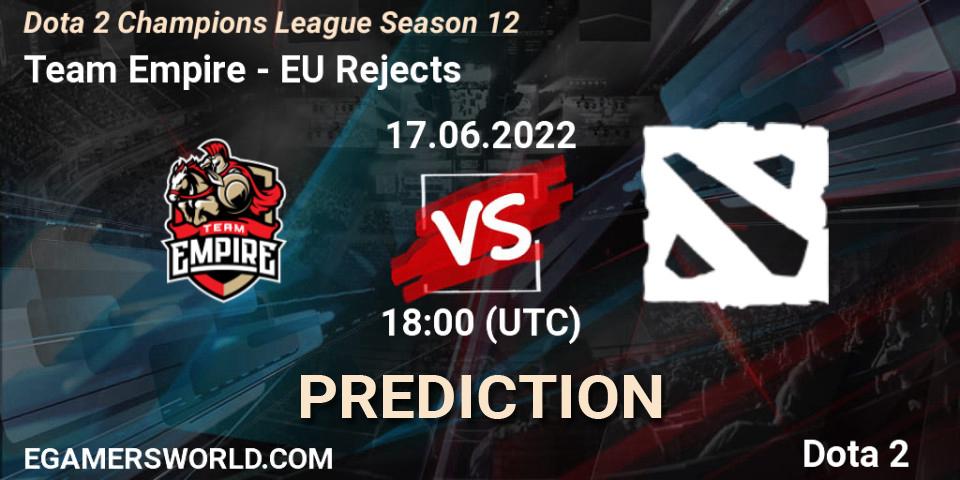 Team Empire vs EU Rejects: Betting TIp, Match Prediction. 17.06.2022 at 18:01. Dota 2, Dota 2 Champions League Season 12