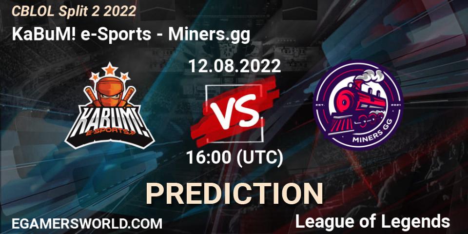 KaBuM! e-Sports vs Miners.gg: Betting TIp, Match Prediction. 12.08.22. LoL, CBLOL Split 2 2022