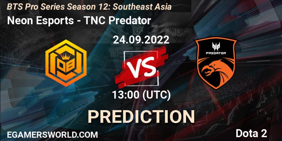 Neon Esports vs TNC Predator: Betting TIp, Match Prediction. 24.09.22. Dota 2, BTS Pro Series Season 12: Southeast Asia