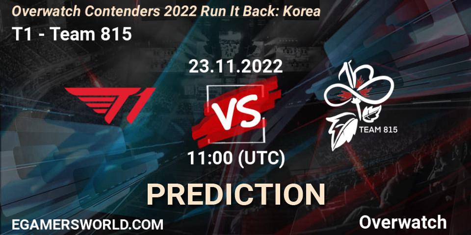 T1 vs Team 815: Betting TIp, Match Prediction. 23.11.22. Overwatch, Overwatch Contenders 2022 Run It Back: Korea