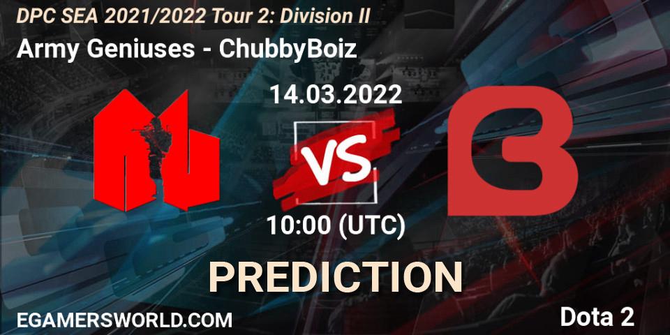 Army Geniuses vs ChubbyBoiz: Betting TIp, Match Prediction. 14.03.2022 at 10:00. Dota 2, DPC 2021/2022 Tour 2: SEA Division II (Lower)