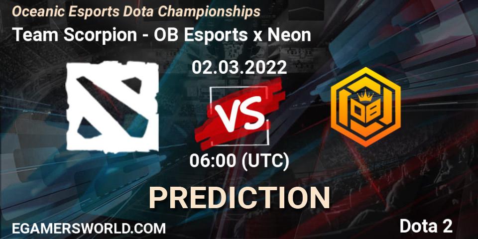 Team Scorpion vs OB Esports x Neon: Betting TIp, Match Prediction. 01.03.2022 at 06:04. Dota 2, Oceanic Esports Dota Championships