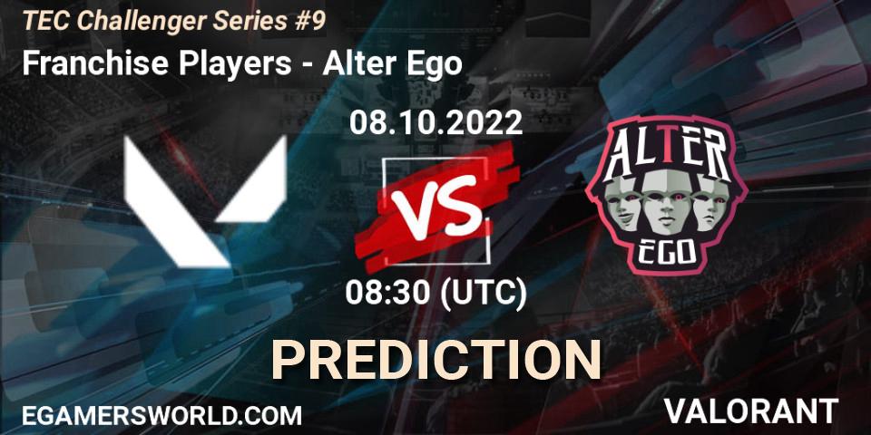 Franchise Players vs Alter Ego: Betting TIp, Match Prediction. 08.10.2022 at 11:00. VALORANT, TEC Challenger Series #9