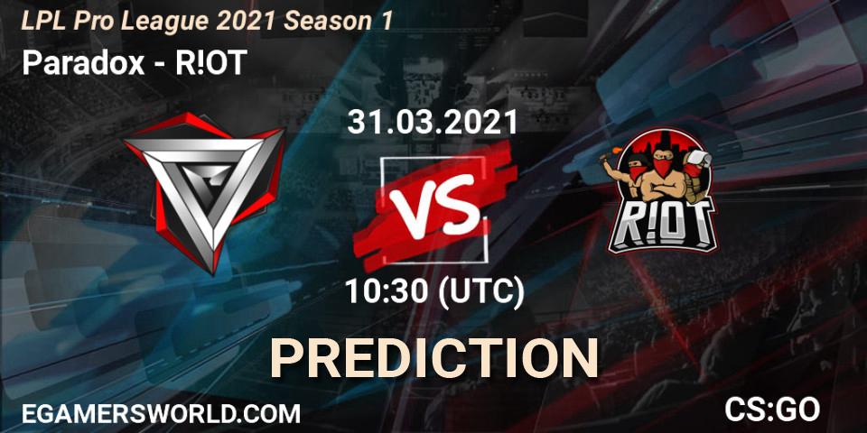 Paradox vs R!OT: Betting TIp, Match Prediction. 31.03.21. CS2 (CS:GO), LPL Pro League 2021 Season 1