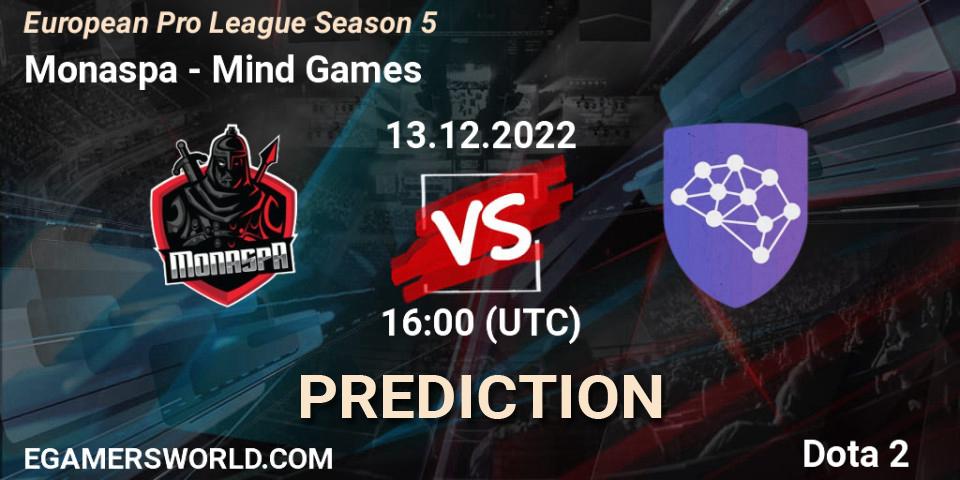 Monaspa vs Mind Games: Betting TIp, Match Prediction. 13.12.2022 at 15:59. Dota 2, European Pro League Season 5