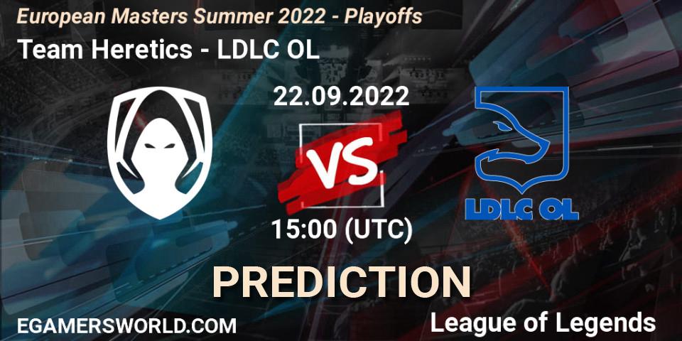 Team Heretics vs LDLC OL: Betting TIp, Match Prediction. 22.09.2022 at 15:00. LoL, European Masters Summer 2022 - Playoffs