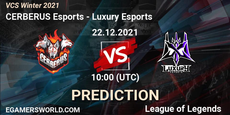 CERBERUS Esports vs Luxury Esports: Betting TIp, Match Prediction. 22.12.2021 at 10:00. LoL, VCS Winter 2021
