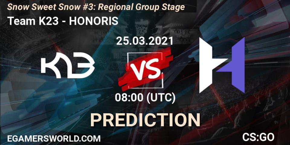 Team K23 vs HONORIS: Betting TIp, Match Prediction. 25.03.2021 at 08:00. Counter-Strike (CS2), Snow Sweet Snow #3: Regional Group Stage