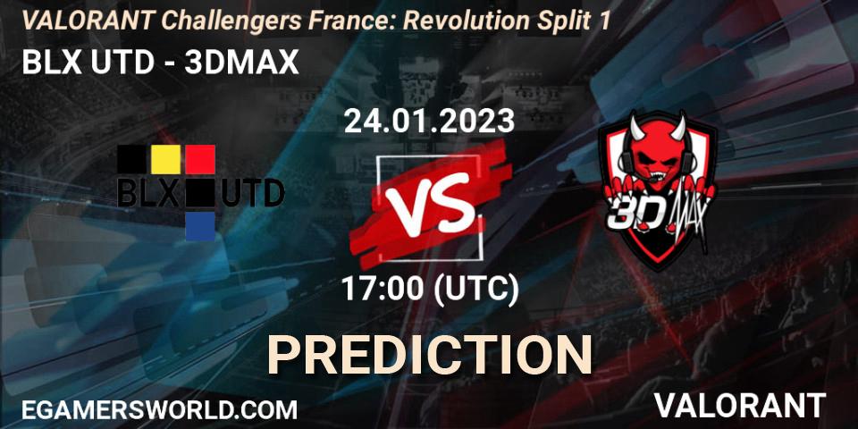 BLX UTD vs 3DMAX: Betting TIp, Match Prediction. 24.01.23. VALORANT, VALORANT Challengers 2023 France: Revolution Split 1
