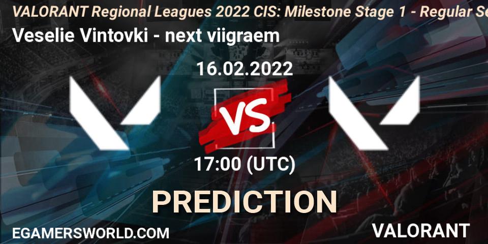 Veselie Vintovki vs next viigraem: Betting TIp, Match Prediction. 16.02.2022 at 18:30. VALORANT, VALORANT Regional Leagues 2022 CIS: Milestone Stage 1 - Regular Season