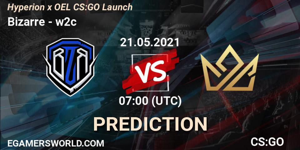 Bizarre vs w2c: Betting TIp, Match Prediction. 21.05.21. CS2 (CS:GO), Hyperion x OEL CS:GO Launch