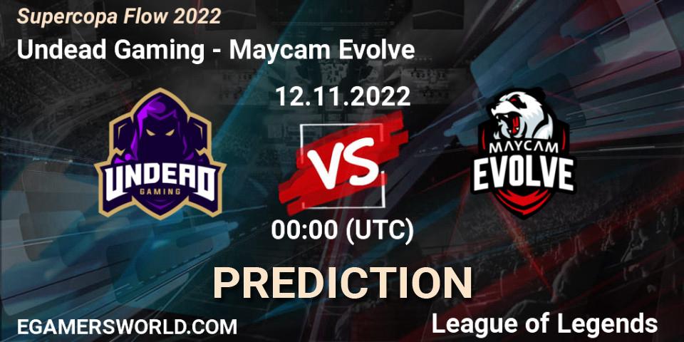 Undead Gaming vs Maycam Evolve: Betting TIp, Match Prediction. 12.11.2022 at 00:00. LoL, Supercopa Flow 2022