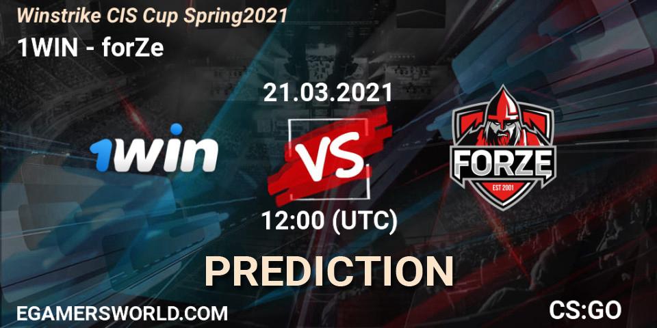1WIN vs forZe: Betting TIp, Match Prediction. 21.03.2021 at 09:00. Counter-Strike (CS2), Winstrike CIS Cup Spring 2021